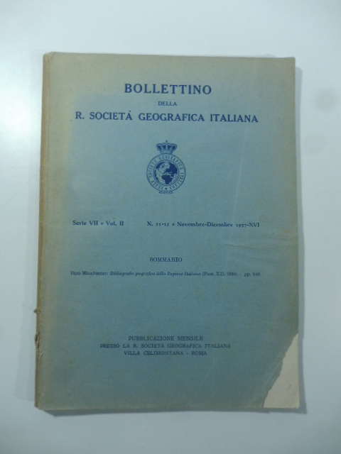 Bollettino della R. Società geografica italiana. Bibliografia geografica della Regione italiana